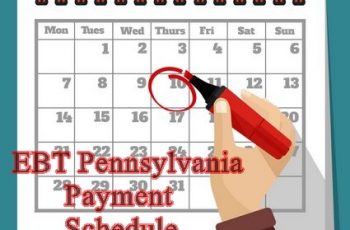 EBT Pennsylvania Payment Schedule